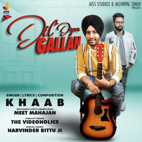 Dil Diyan Gallan by Khaab - Download on PagalFree