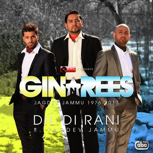 Dil Di Rani by Gin amp Rees, Jagdev Jammu - Download on PagalFree