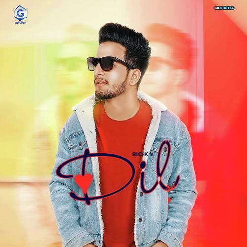 Dil by Ric K - Download on PagalFree