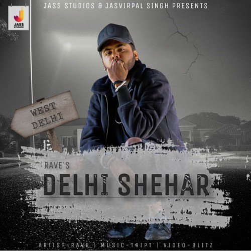 Delhi Shehar by Rave - Download on PagalFree