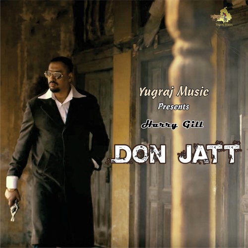 Don Jatt by Harry Gill - Download on PagalFree
