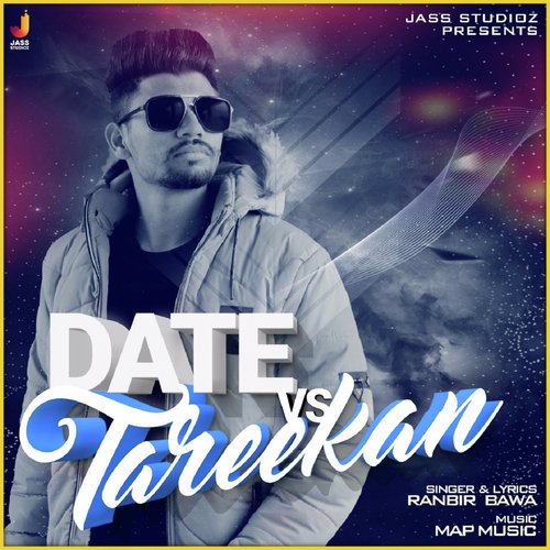 Date vs. Tareekan by Ranbir Bawa - Download on PagalFree