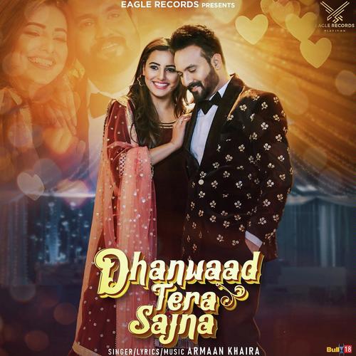 Dhanwaad Tera Sajna by Armaan Khaira - Download on PagalFree