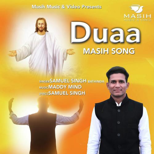 Duaa by Samuel Singh Bathinda - Download on PagalFree
