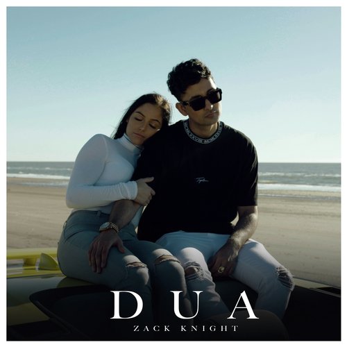 Dua by Zack Knight - Download on PagalFree