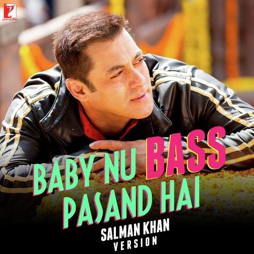 Baby Nu Bass Pasand Hai - Salman Khan Version by Salman Khan, Iulia Vantur, Ishita - Download on PagalFree
