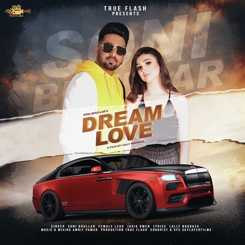 Dream Love by Soni Bhullar - Download on PagalFree