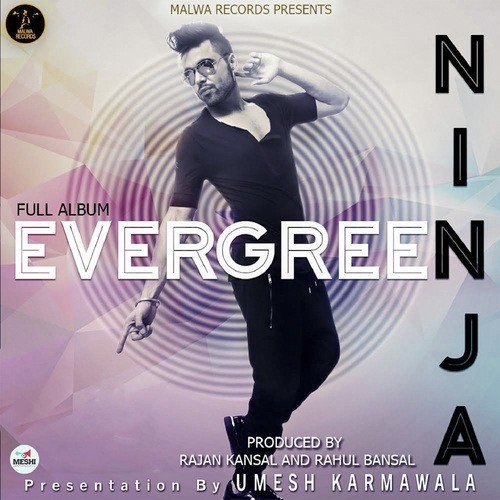 Evergreen by Ninja - Download on PagalFree