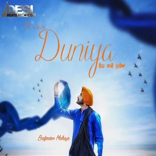 Eh Sari Duniya by Baljinder Mahiya - Download on PagalFree