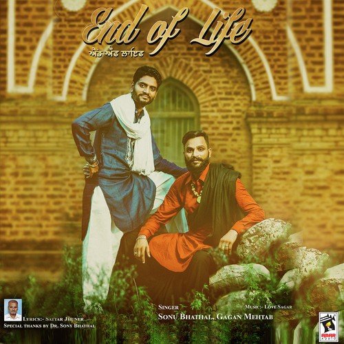 End Of Life by Gagan Mehtab, Sonu Bhathal - Download on PagalFree