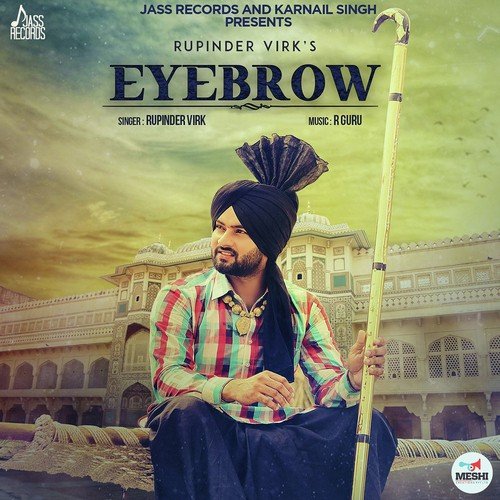 Eyebrow by Rupinder Virk - Download on PagalFree