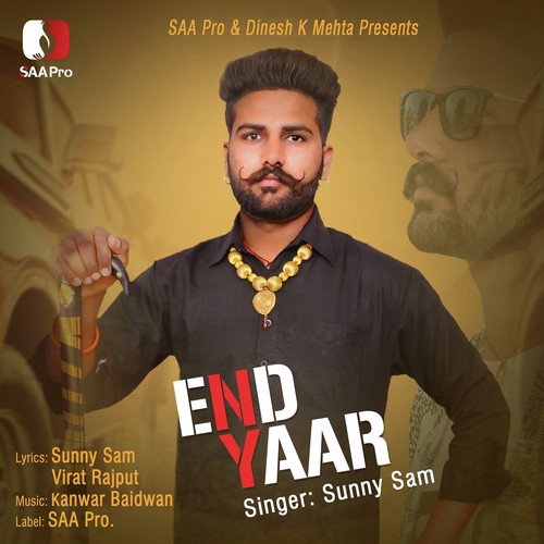 End Yaar by Sunny Sam - Download on PagalFree