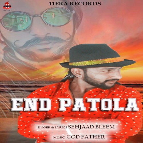 End Patola by Sehjaad Bleem - Download on PagalFree