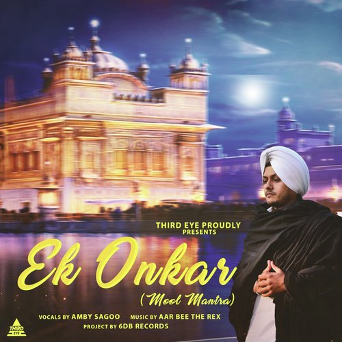 Ek Onkar (Mool Mantar) by Amby Sagoo - Download on PagalFree