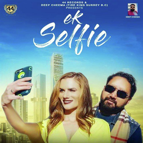 Ek Selfie by Sukhpal Aulja - Download on PagalFree