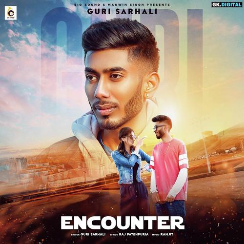 Encounter by Guri Sarhali - Download on PagalFree
