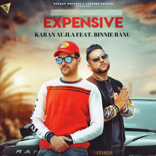 Expensive (feat. Binnie Ranu) by Karan Aujla - Download on PagalFree
