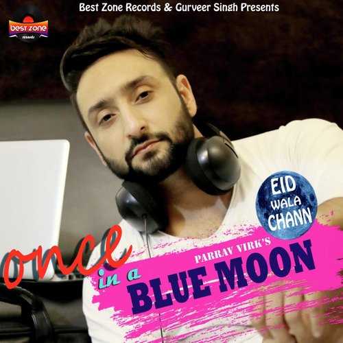 Eid Wala Chann by Parrav Virk - Download on PagalFree