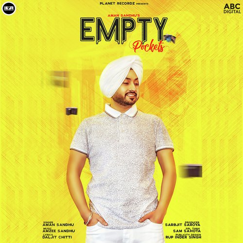 Empty Pockets by Aman Sandhu, Amzee Sandhu - Download on PagalFree