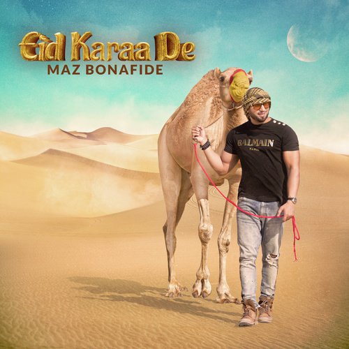 Eid Karaa De by Maz Bonafide - Download on PagalFree