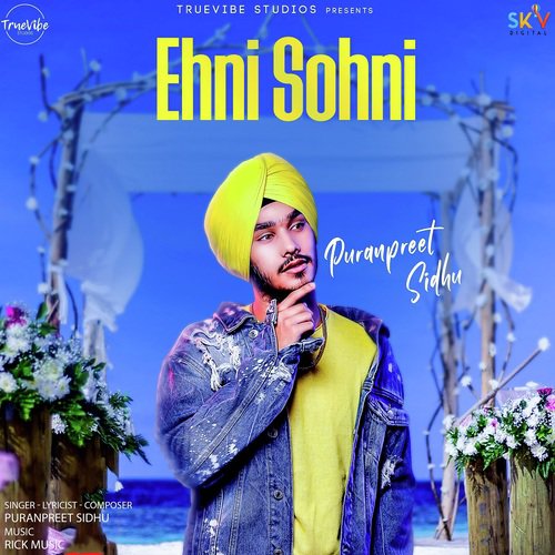 Ehni Sohni by Puranpreet Sidhu - Download on PagalFree