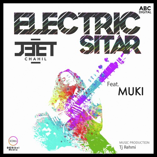 Electric Sitar by Jeet Chahil, Muki - Download on PagalFree