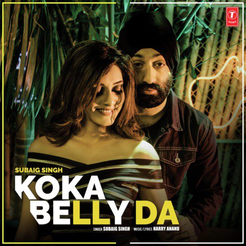 Koka Belly Da by Harry Anand, Roma Sagar, H. Dhami - Download on PagalFree