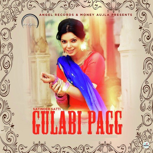 Gulabi Pagg by Rajbir Dhillon - Download on PagalFree