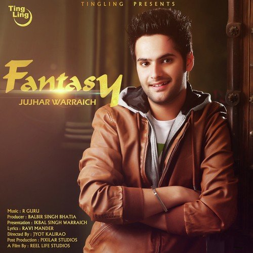 Fantasy by Jujhar Warraich - Download on PagalFree