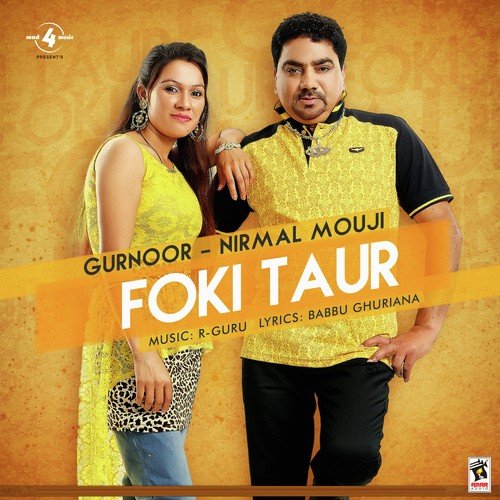 Foki Taur by Nirmal Mouji, Gurnoor - Download on PagalFree