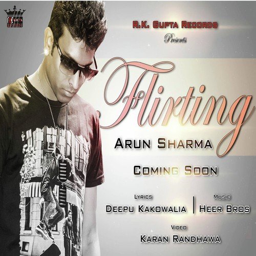 Flirting by Arun Sharma - Download on PagalFree