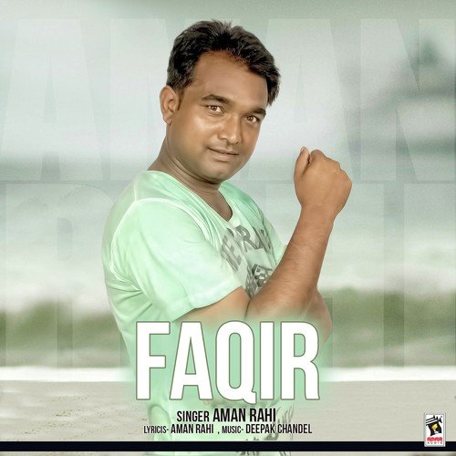 Faqir by Aman Rahi - Download on PagalFree