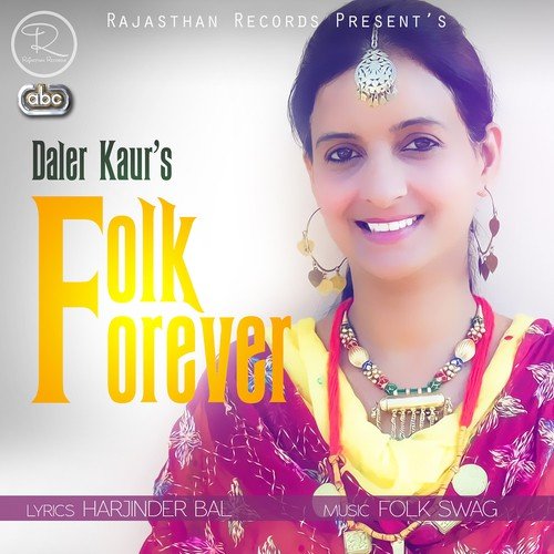 Folk Forever by Daler Kaur - Download on PagalFree
