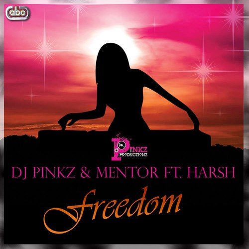 Freedom (Desi Mix) by DJ Pinkz, Mentor Beats - Download on PagalFree