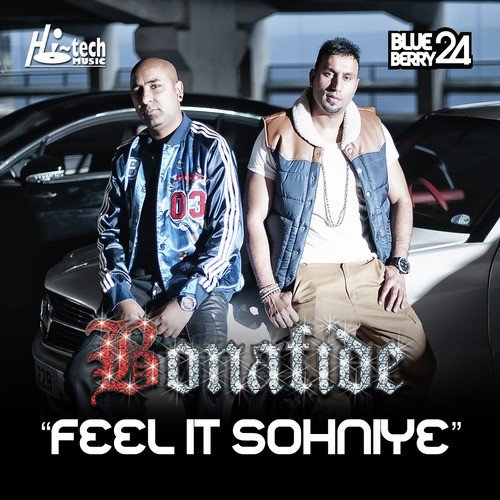 Feel it Sohniye by Bonafide - Download on PagalFree