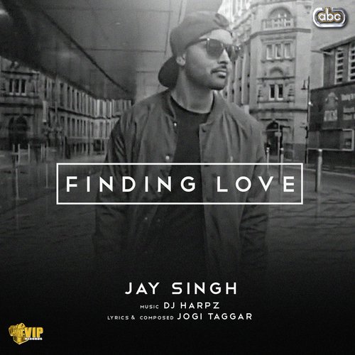 Finding Love by Jay Singh with - Download on PagalFree
