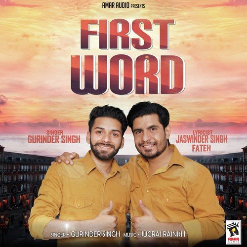 First Word by Gurinder Singh - Download on PagalFree