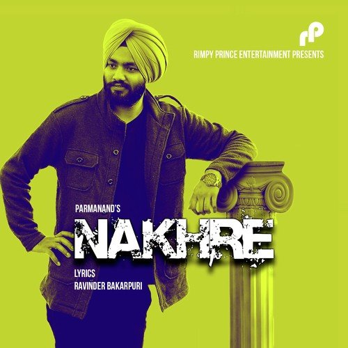 Nakhre by Sahib Pannu - Download on PagalFree