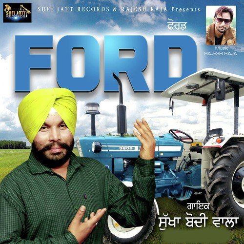 Ford by Sukha Bodiwala - Download on PagalFree