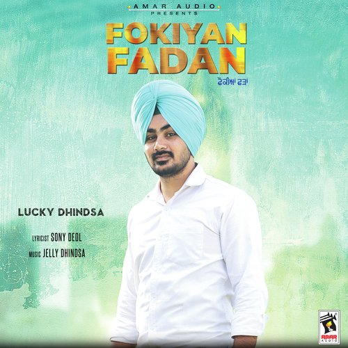Fokiyan Fadan by Lucky Dhindsa - Download on PagalFree