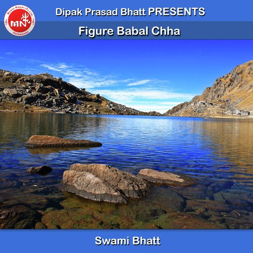Figure Babal Chha by Swami Bhatt - Download on PagalFree