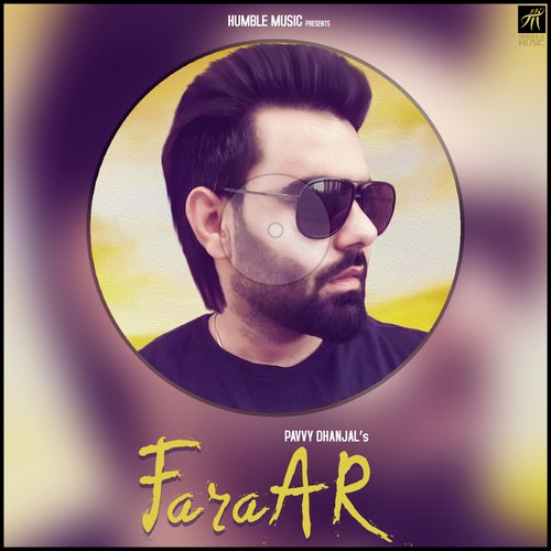 Faraar by Pavvy Dhanjal - Download on PagalFree
