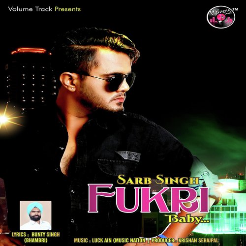 Fukri Baby by Sarb Singh - Download on PagalFree