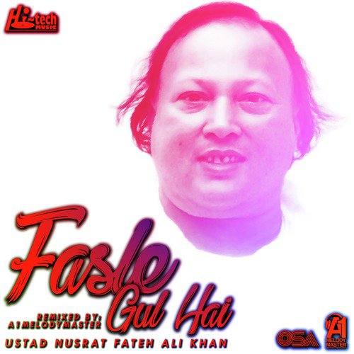 Fasle Gul Hai by Nusrat Fateh Ali Khan, A1Melodymaster - Download on PagalFree