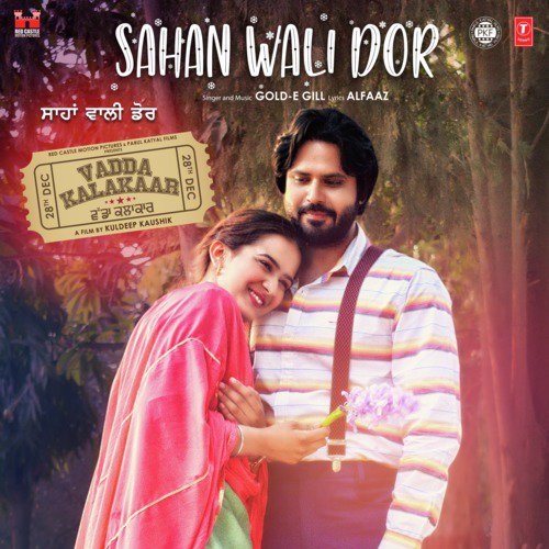 Sahan Wali Dor (From Vadda Kalakaar) by Sham Balkar, Shahid Mallya - Download on PagalFree