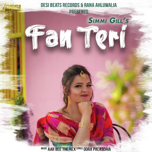 Fan Teri by Simmi Gill - Download on PagalFree