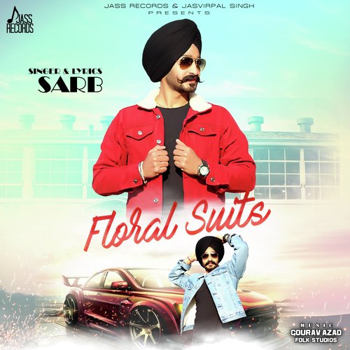 Floral Suits by Sarb - Download on PagalFree