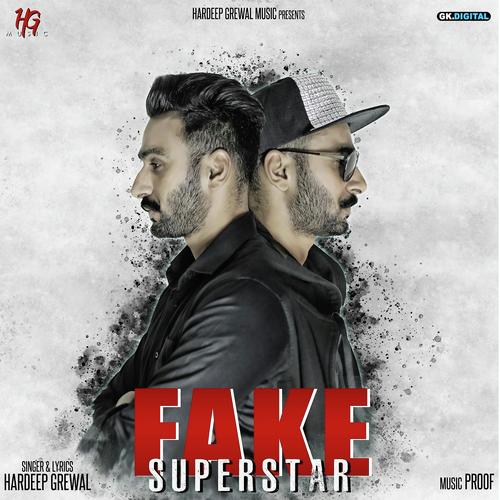 Fake Superstar by Hardeep Grewal - Download on PagalFree