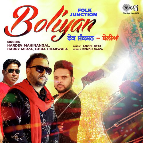 Folk Junction - Boliyan by Hardev Mahinangal, Harry Mirza, Gora Chakwala - Download on PagalFree