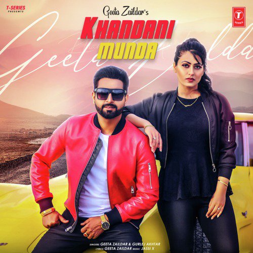 Khandani Munda by Geeta Zaildar, Jassi X - Download on PagalFree